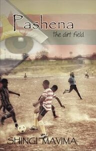 pashena the dirt field, novel, books by shingi